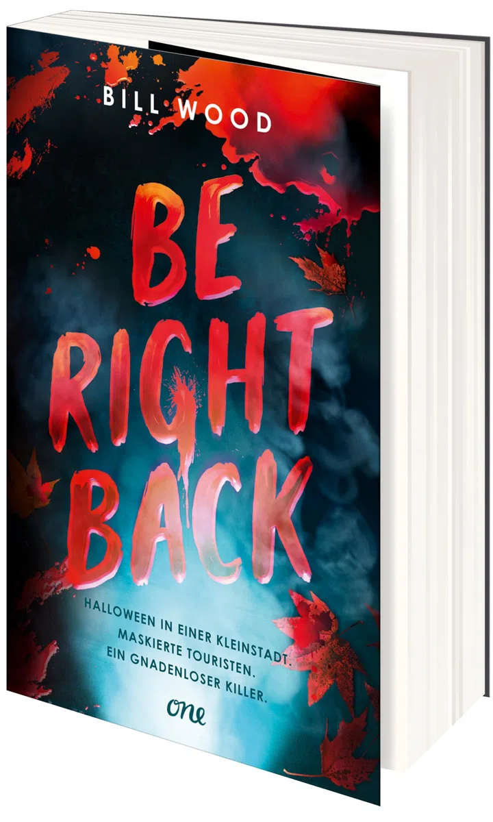 Be Right Back: Band 2 des YA-Horror-Thrillers LET'S SPLIT UP