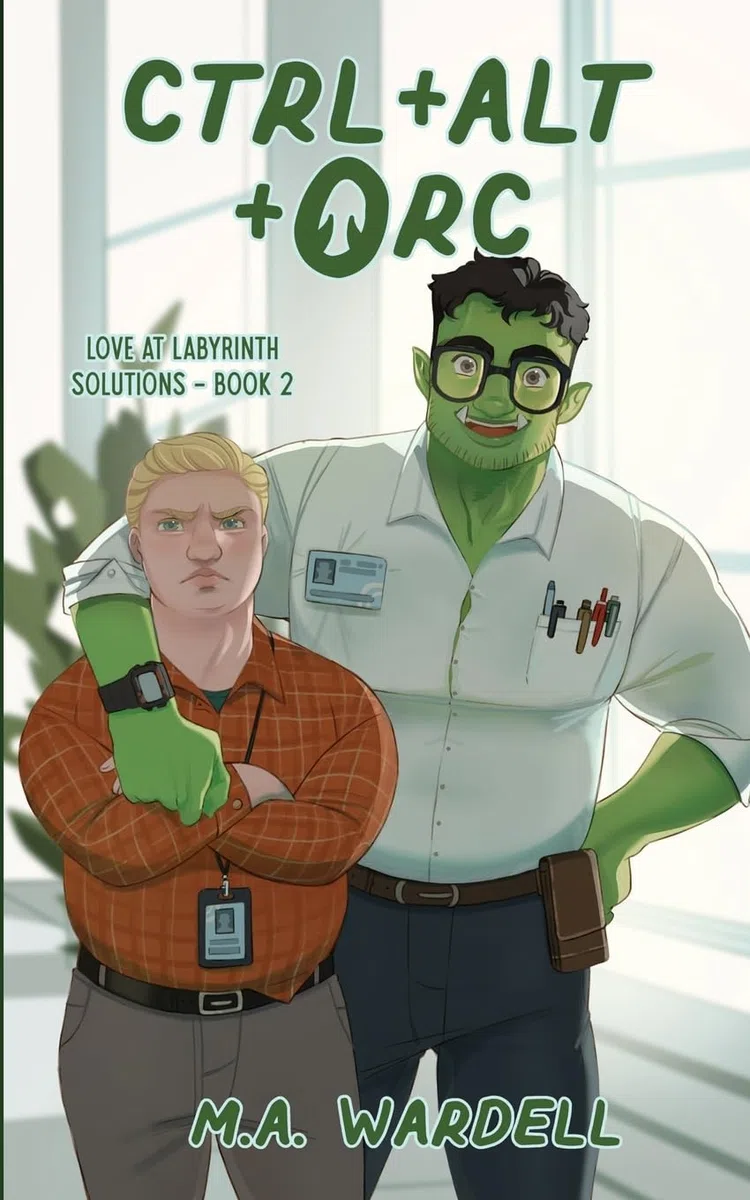 Ctrl+Alt+Orc (Love at Labyrinth Solutions, Band 2)