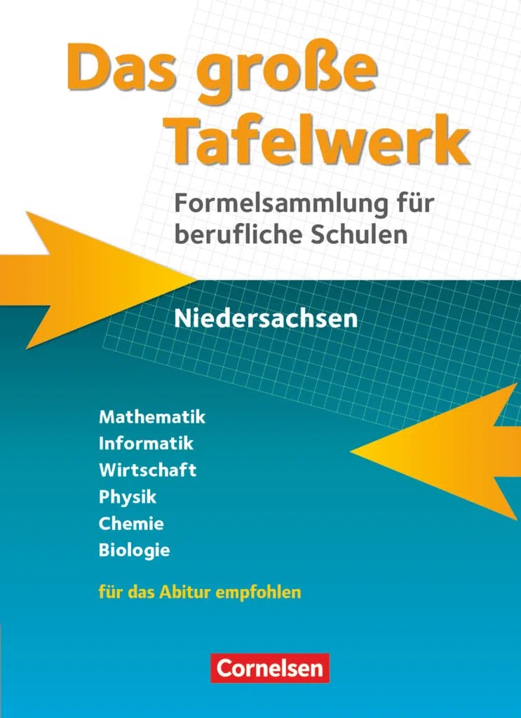 Das große Tafelwerk für berufliche Schulen - Formelsammlung Niedersachsen: Schulbuch