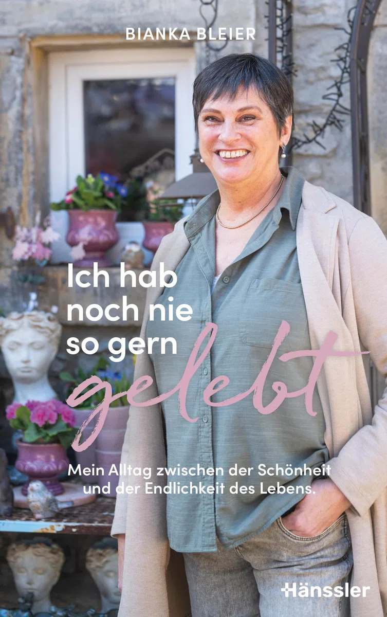 Ich hab noch nie so gern gelebt: Mein Alltag zwischen der Schönheit und der Endlichkeit des Lebens - Tagebuch (Biankas Tagebücher)
