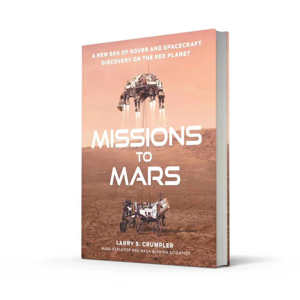 Missions to Mars: A New Era of Rover and Spacecraft Discovery on the Red Planet