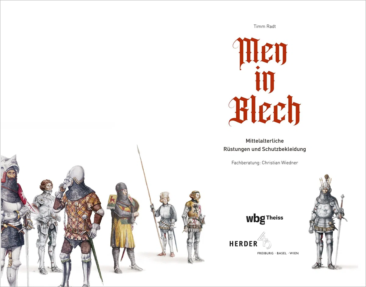 Men in Blech: Mittelalterliche Rüstungen und Schutzbekleidung