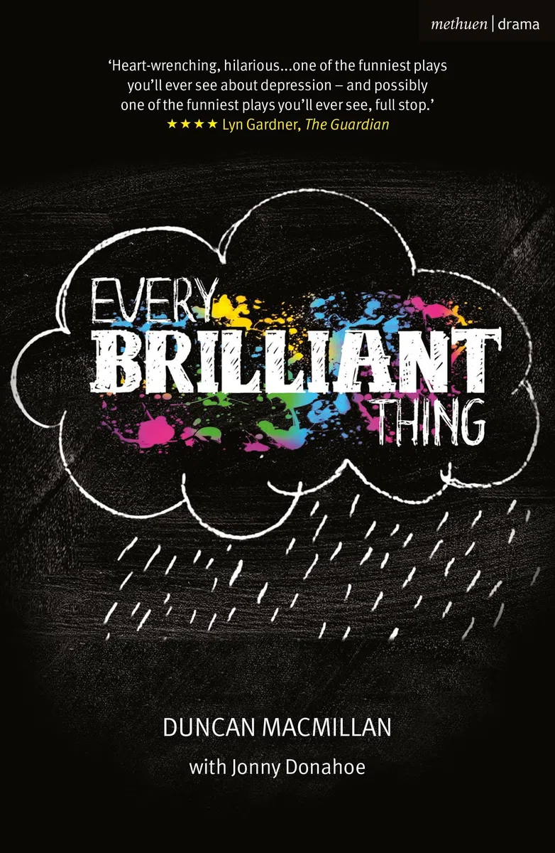 Every Brilliant Thing (Modern Plays)