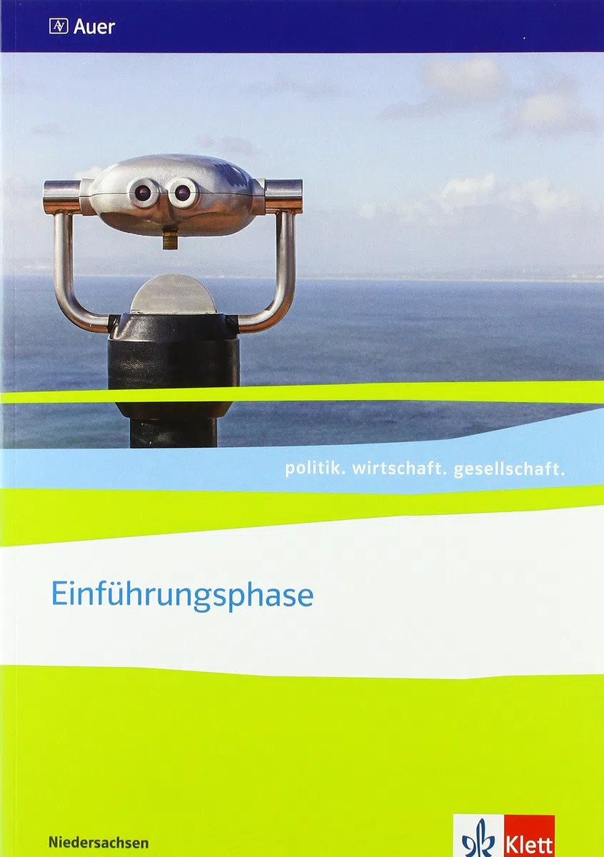 Einführungsphase. Ausgabe Niedersachsen: Themenheft ab Klasse 11 (politik. wirtschaft. gesellschaft.)