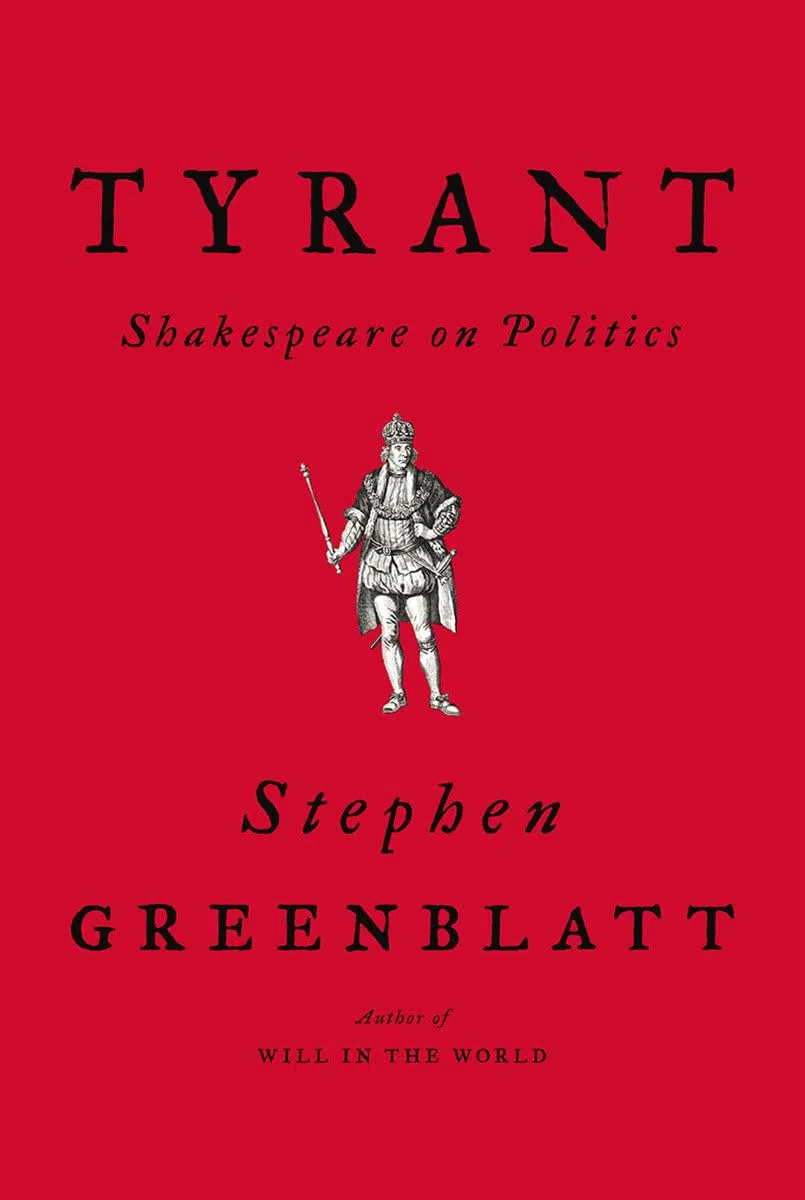 Tyrant - Shakespeare on Politics