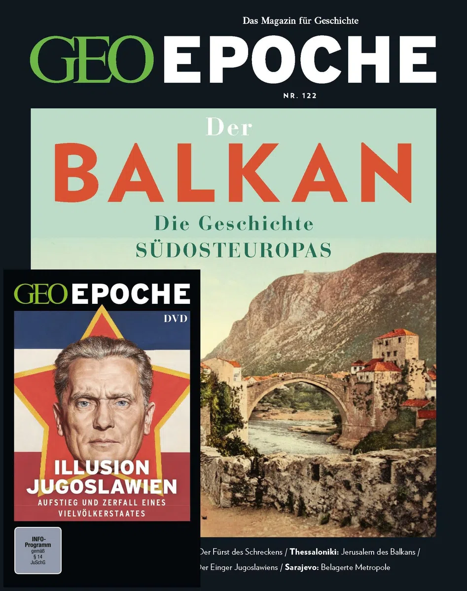 GEO Epoche (mit DVD) / GEO Epoche mit DVD 122/2023 - Balkan: Das Magazin für Geschichte