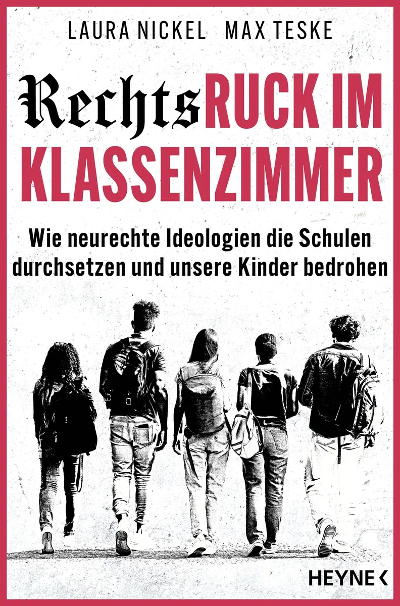 Rechtsruck im Klassenzimmer: Wie neurechte Ideologien die Schulen durchsetzen und unsere Kinder bedrohen