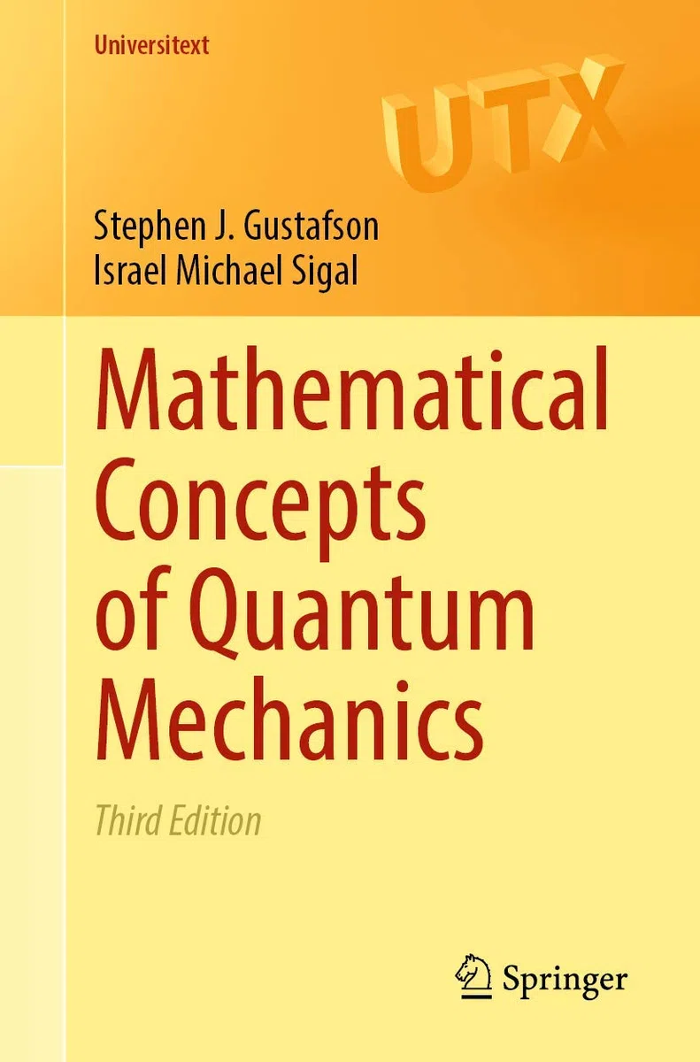 Mathematical Concepts of Quantum Mechanics (Universitext)