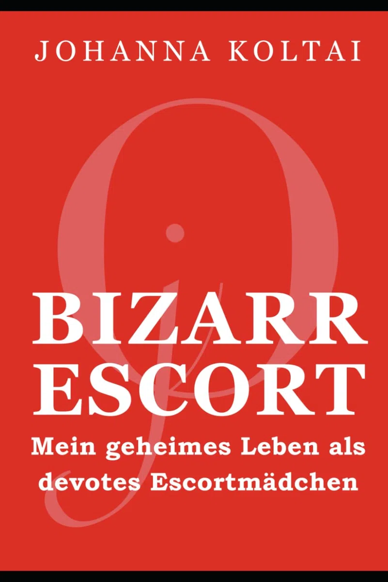Bizarr Escort jO – Mein geheimes Leben als devotes Escortmädchen.