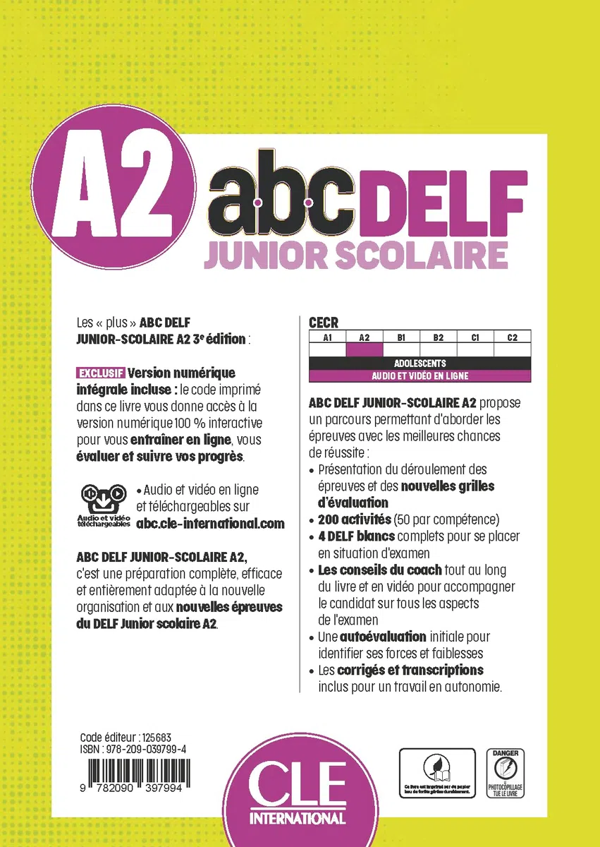 ABC Delf Junior Scolaire - Niveau A2 - 3eme edition - Audio en ligne et version numerique 100% interactive incluse: + version numérique interactive