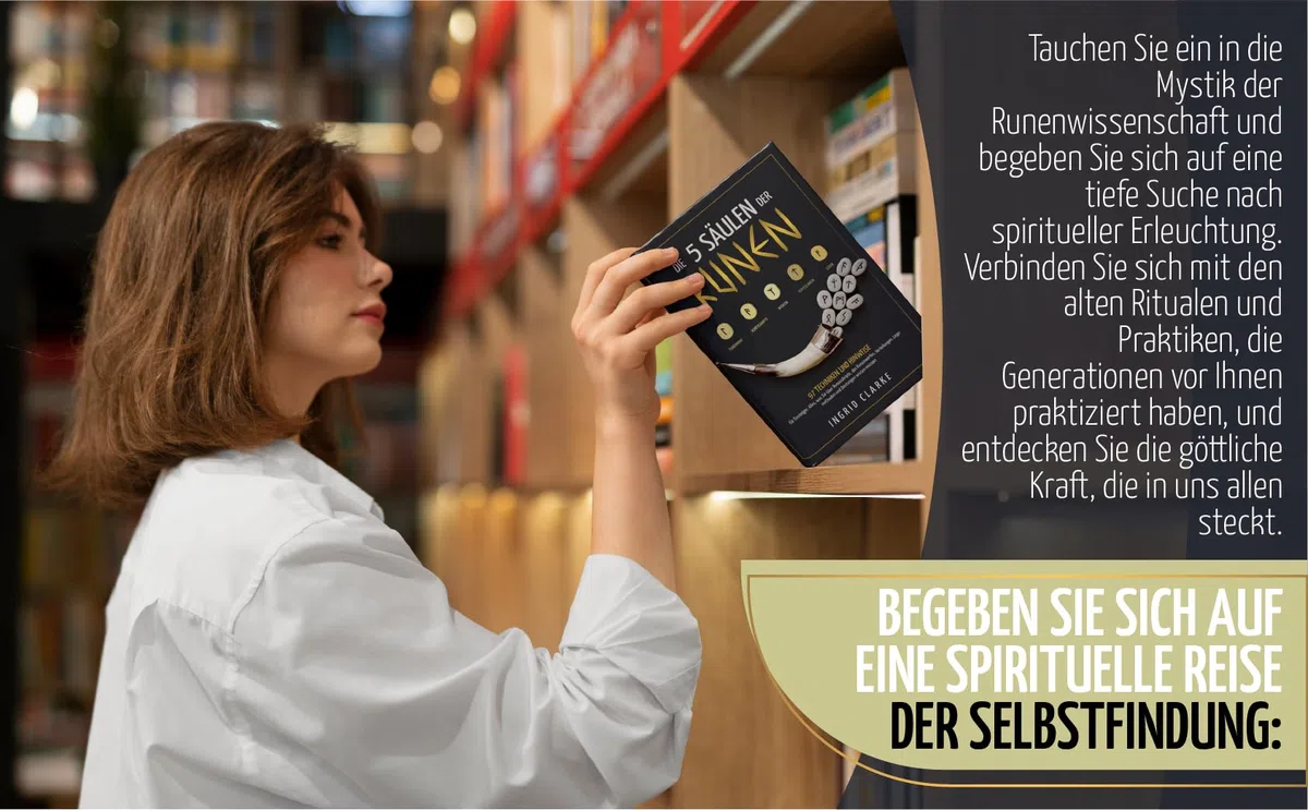 Die 5 Säulen der Runen: 97 Techniken und Hinweise für Einsteiger. Alles, was Sie über Runenskripte, das Runenwerfen, Verteilungen, Legemethoden und Deutungen wissen müssen