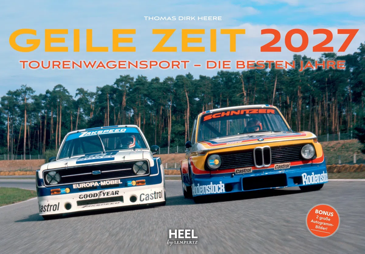 Geile Zeit Kalender 2027: Kalender Tourenwagensport - Die besten Jahre. 1970er und 1980er Rennsport Wandkalender
