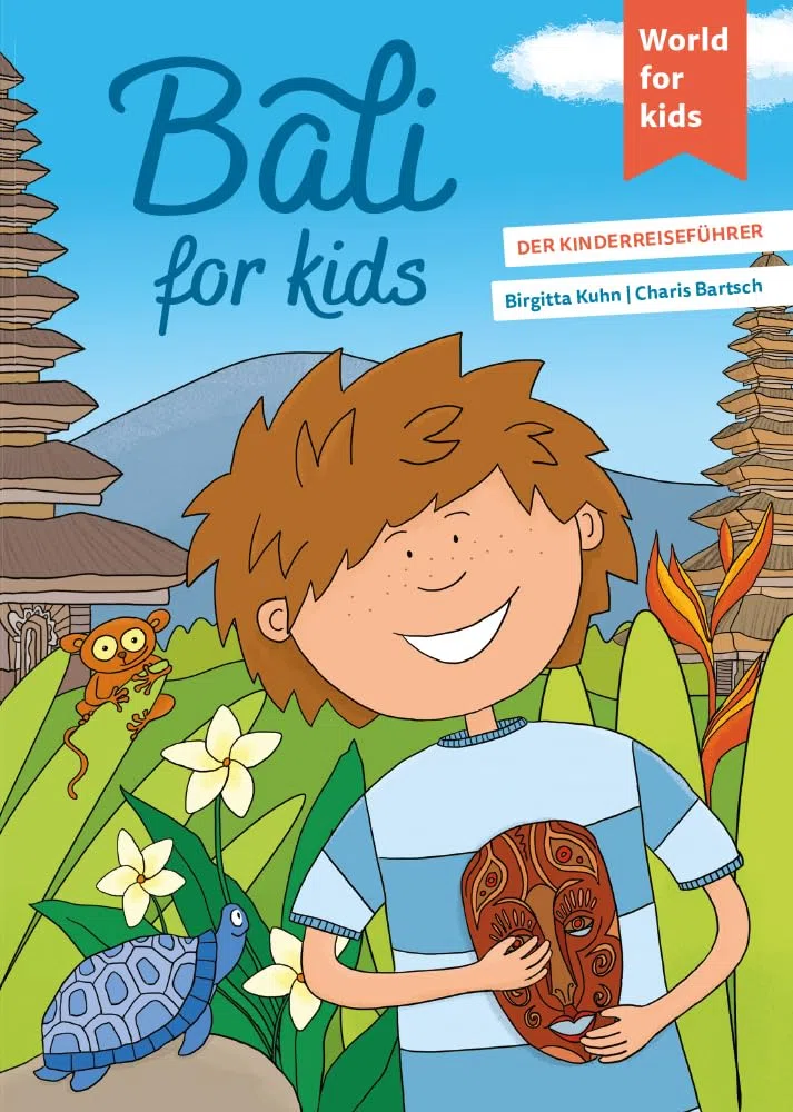 Bali for kids: Der Kinderreiseführer. Wissenswertes über Land und Leute. Mitmachbuch mit viel Platz zum Kreativsein für den nächsten Familienurlaub. ... den nächsten Familienurlaub. Für Kinder ab 6)