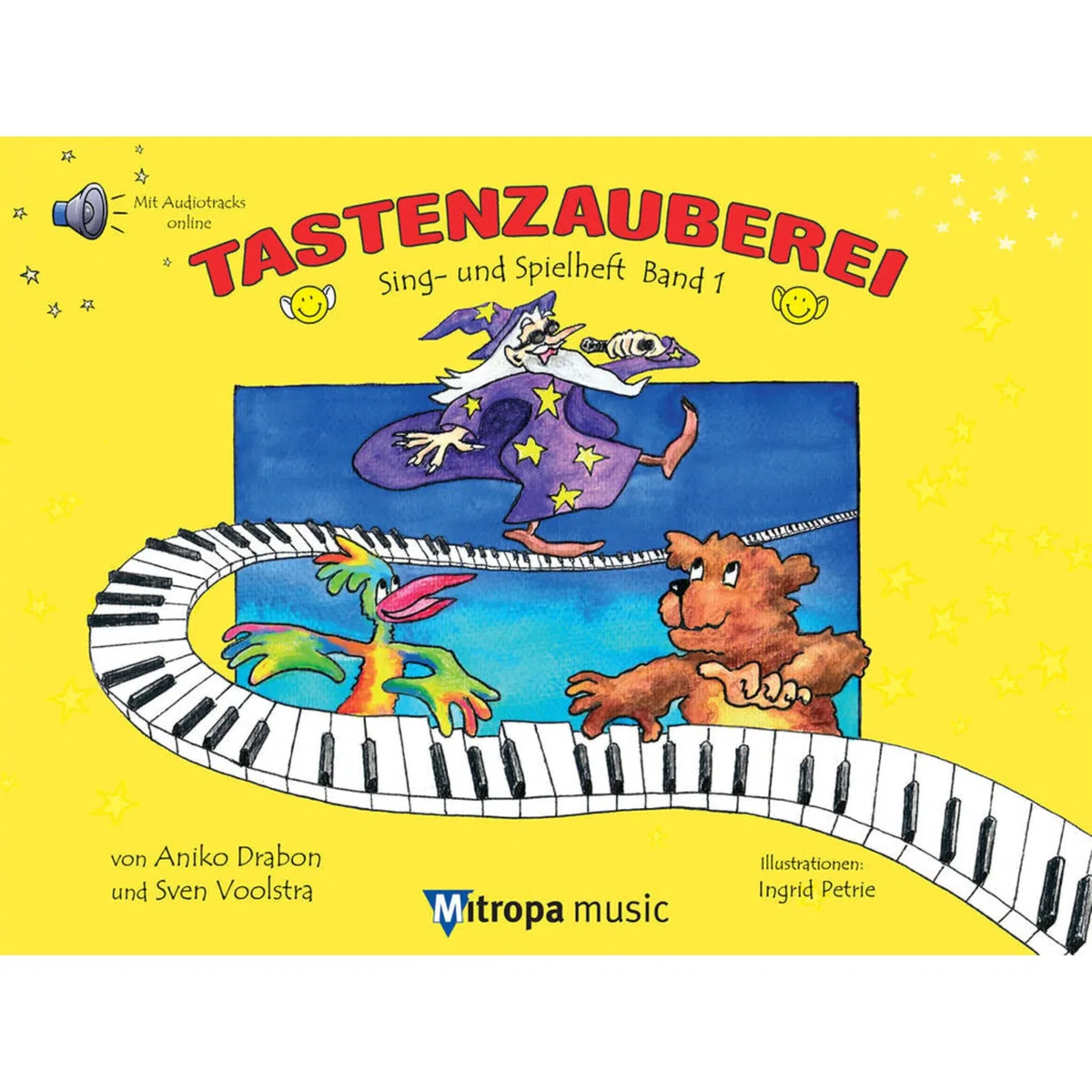 Tastenzauberei Sing- und Spielheft - Band 1 | Klavier-Songbook mit Online-Audio | Unterhaltsame Klaviermethode für Kinder und Anfänger | Deutsch-englisches Liederbuch | Notenbuch für Piano lernen