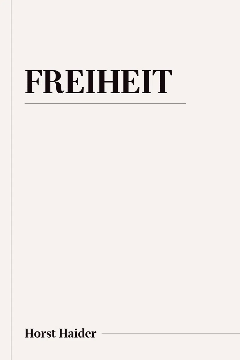 Freiheit (Klarheit, Freiheit, Verantwortung - im Hier und Heute, Band 2)