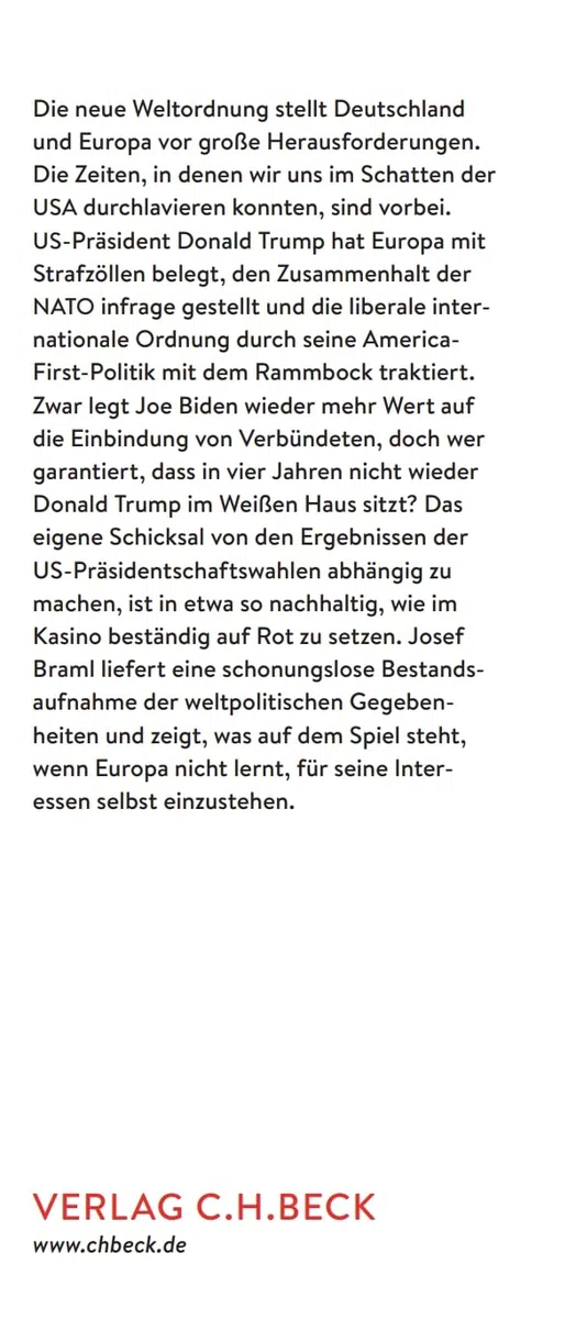 Die transatlantische Illusion: Die neue Weltordnung und wie wir uns darin behaupten können (Beck Paperback)