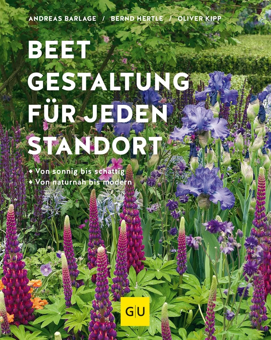 Beetgestaltung für jeden Standort: Von sonnig bis schattig, von naturnah bis modern (GU Gartengestaltung)