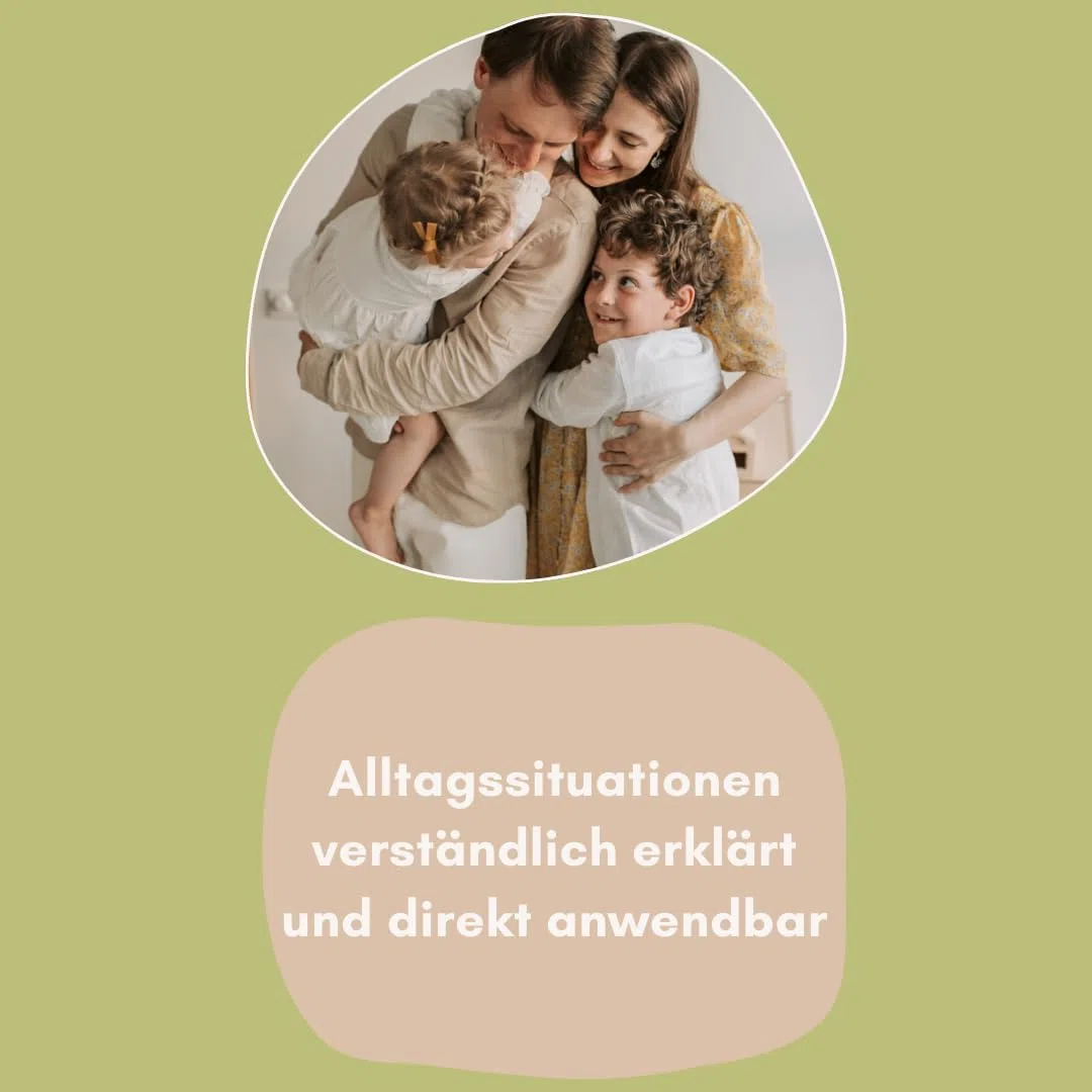 50 Sätze, die Familien stark machen: Besser kommunizieren im Familienalltag – verstehen, begleiten und gemeinsam wachsen