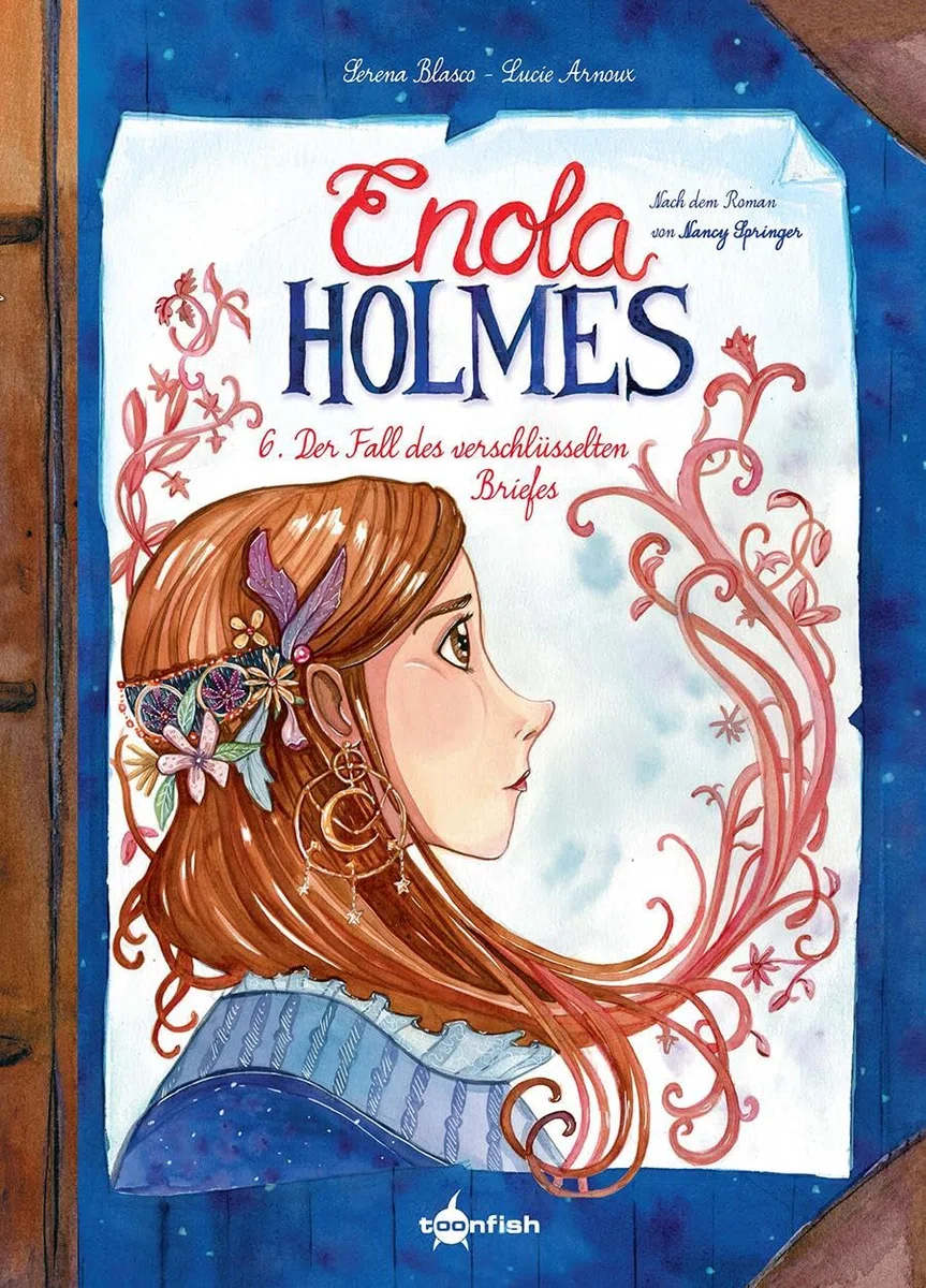 Enola Holmes (Comic). Band 6: Der Fall des verschlüsselten Briefes