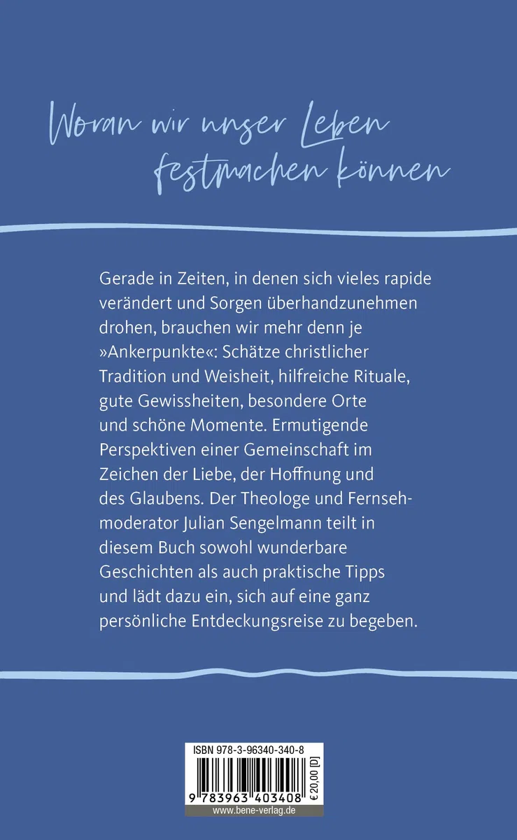 Ankerpunkte: Was dir Halt gibt, wenn das Leben stürmisch ist