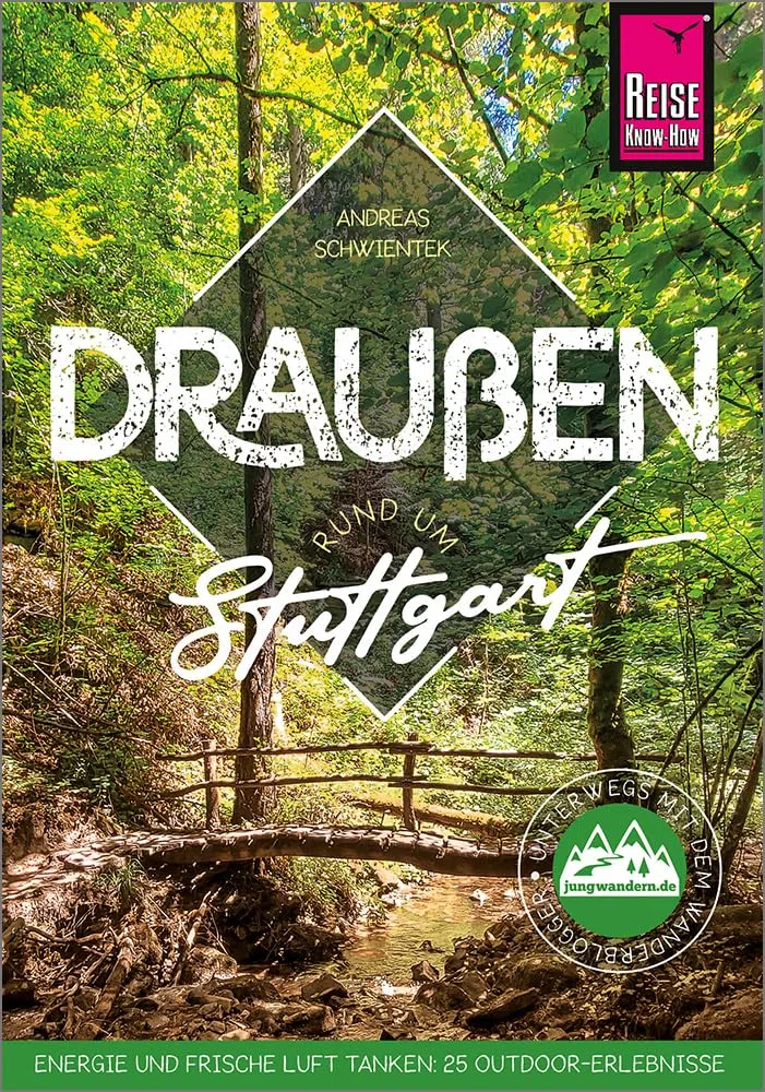 Draußen rund um Stuttgart: Unterwegs mit dem Wanderblogger jungwandern.de