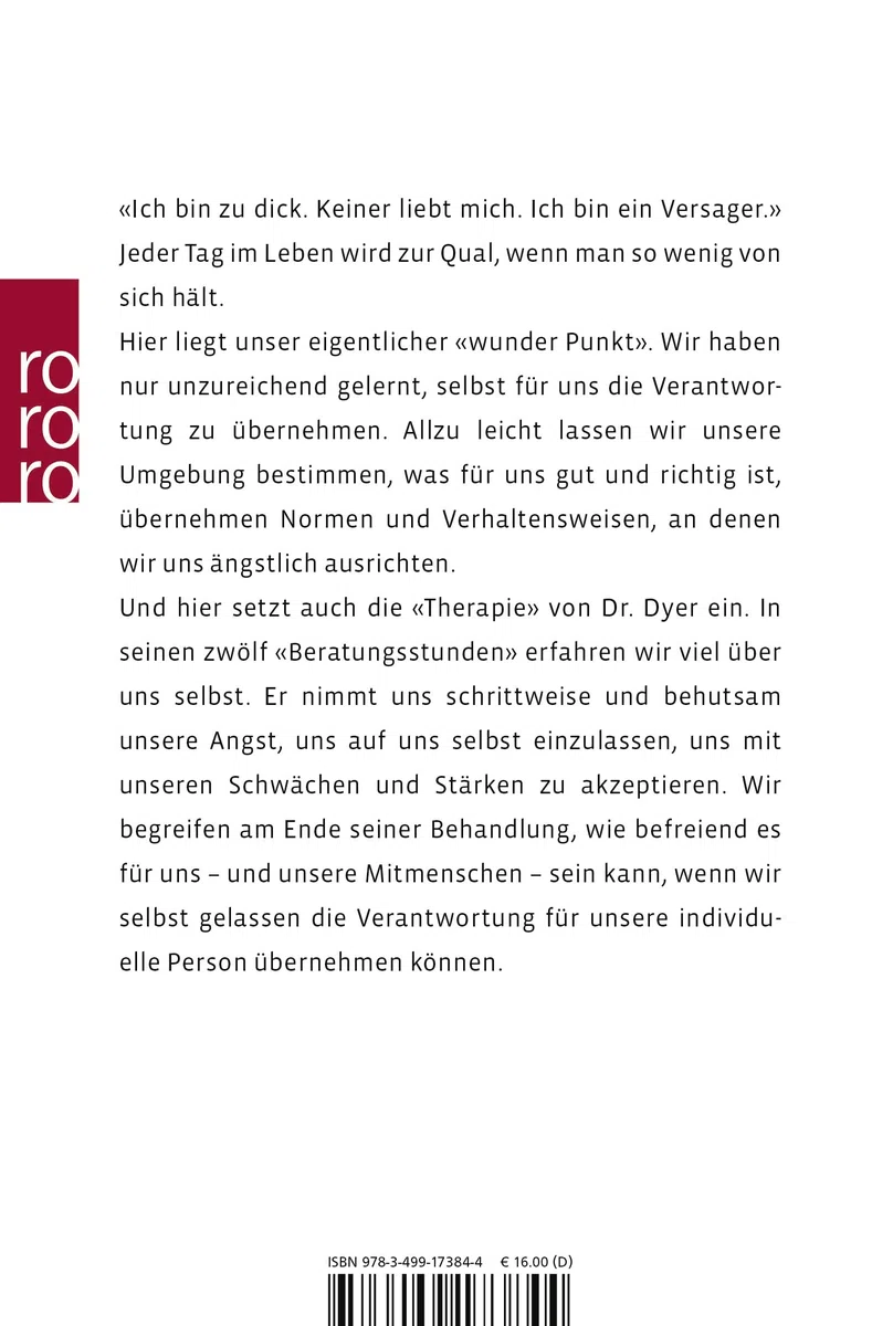 Der wunde Punkt. Die Kunst, nicht unglücklich zu sein