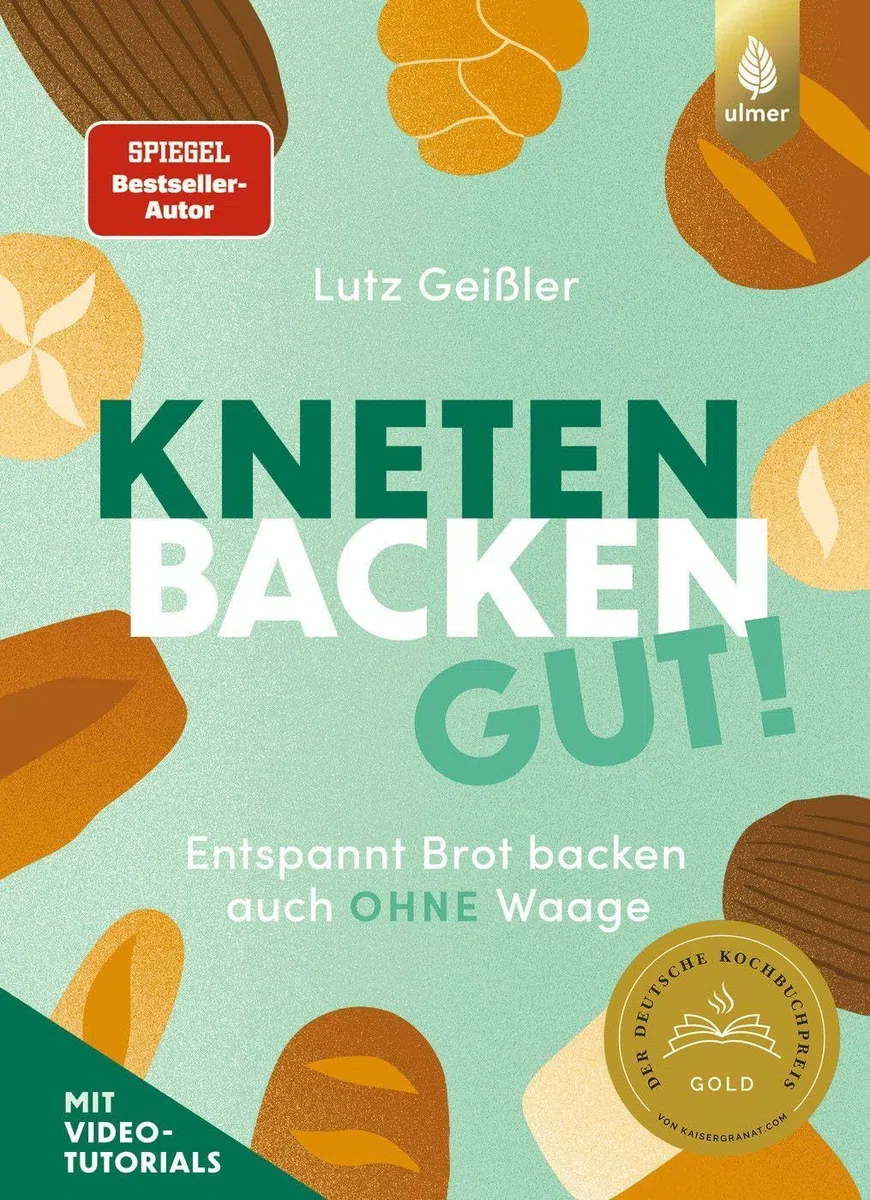 Kneten, Backen, gut!: Entspannt Brot backen auch ohne Waage. Mit Video-Tutorials