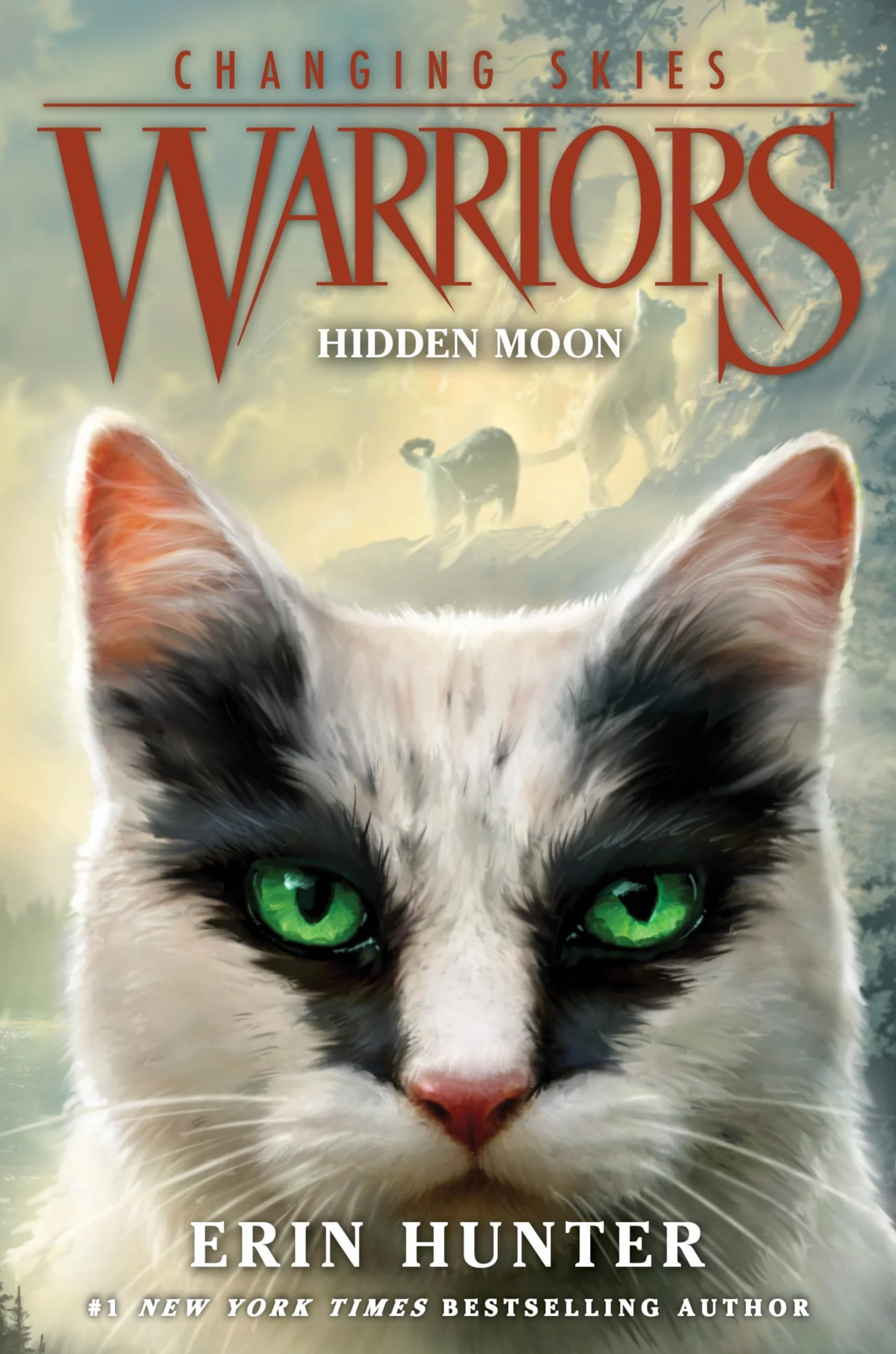 Warriors: Changing Skies #2: Hidden Moon: An Action Adventure Book About Warrior Cats Fighting for Survival for Kids (Ages 8-12)
