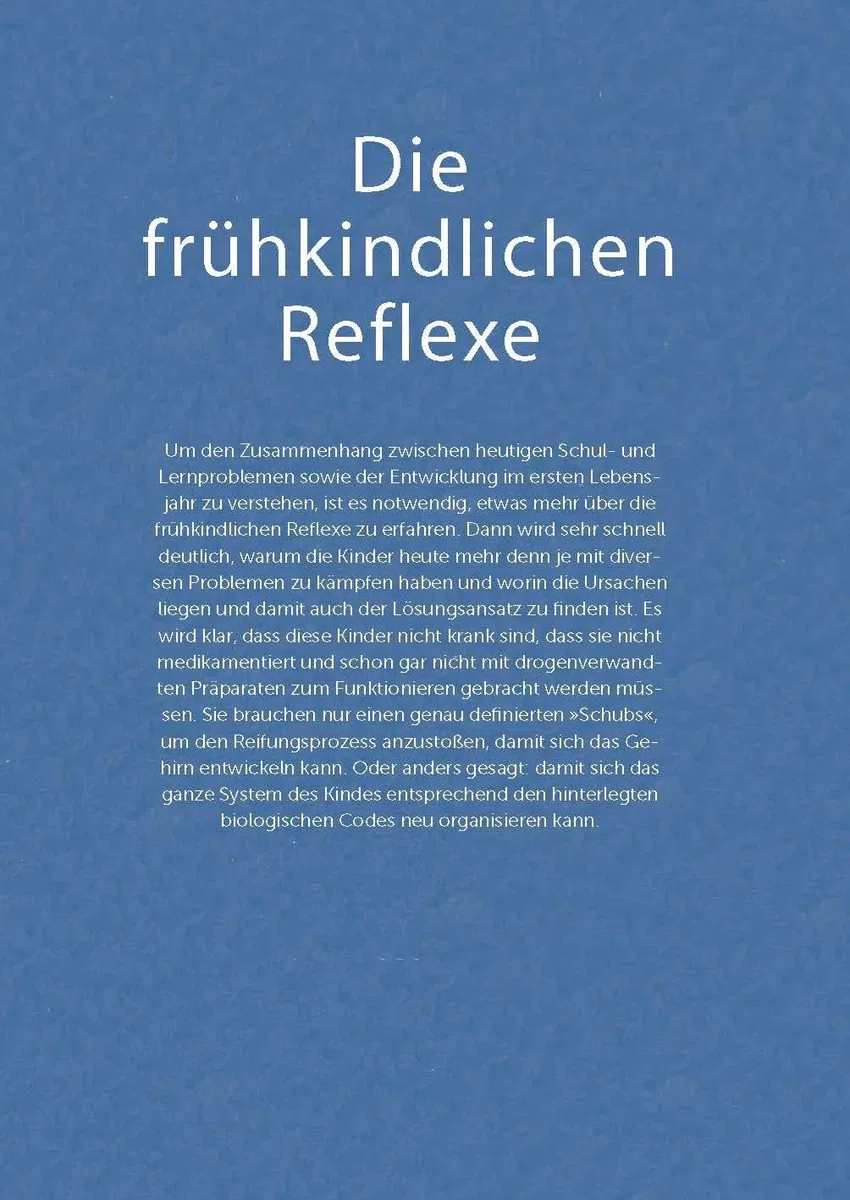 Wieder im Gleichgewicht: Der bedeutende Einfluss frühkindlicher Reflexe auf das Gehirn unserer Kinder - Der neue Ansatz bei Lern- und ... chronischen Krankheiten