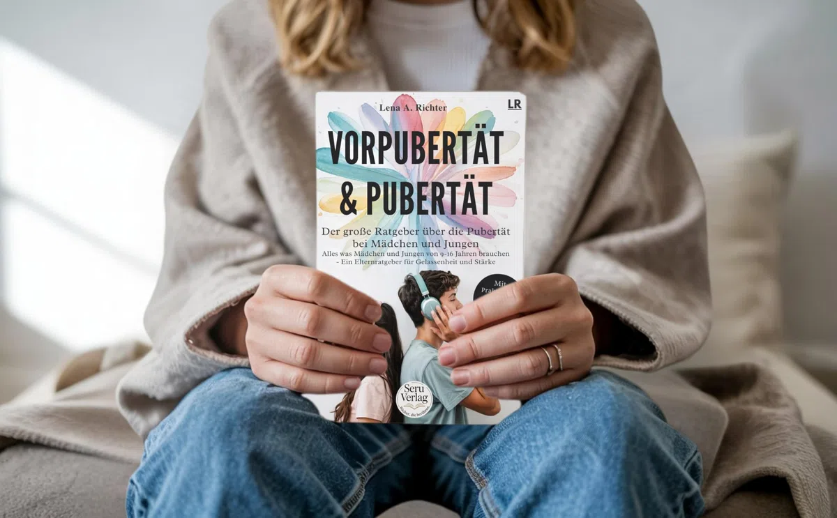 Vorpubertät & Pubertät: Der große Ratgeber für Eltern – Pubertät Mädchen, Pubertät Jungen, Teenager begleiten von 9–16 Jahren mit Gelassenheit und Stärke