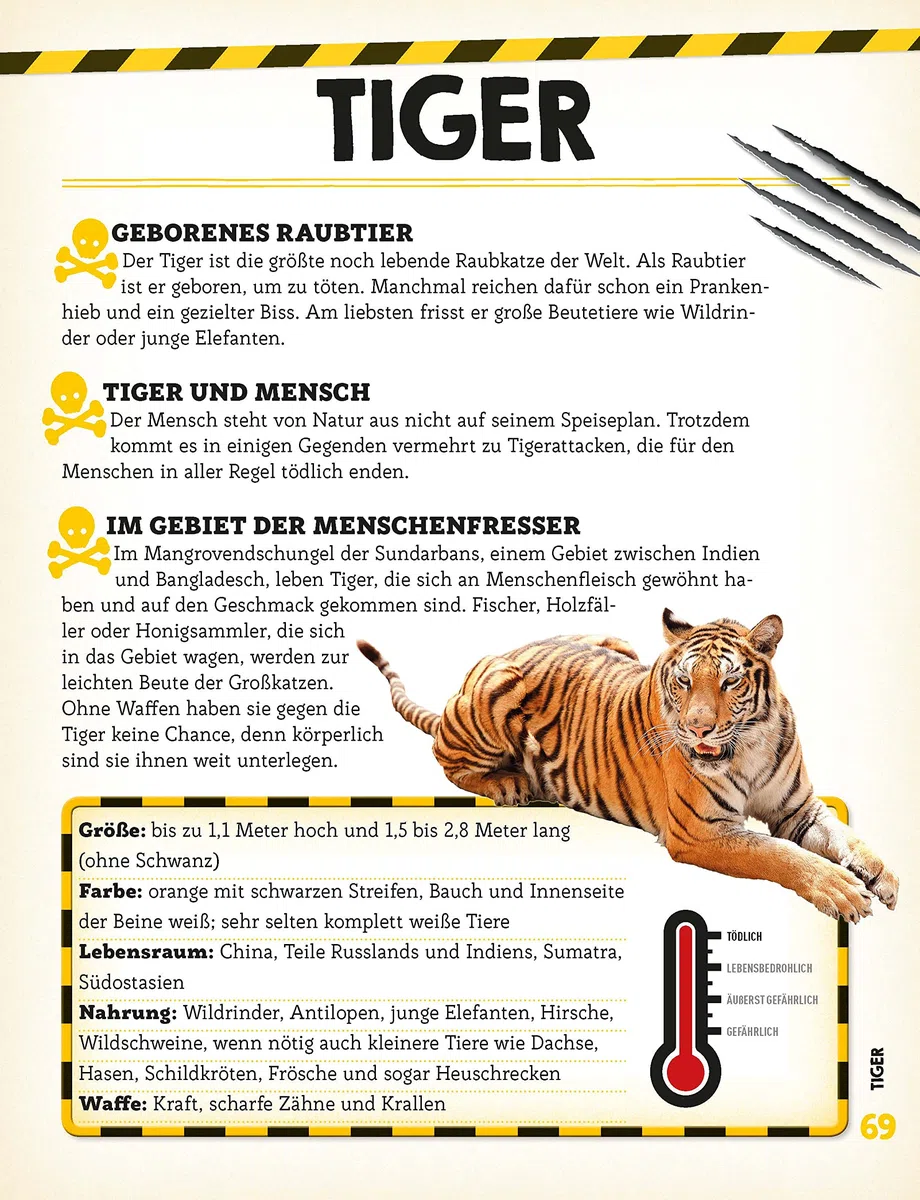 Bissig, giftig, tödlich!: Die gefährlichsten Tiere der Welt
