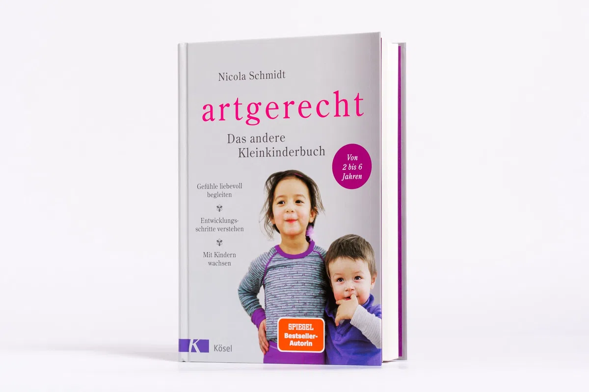 artgerecht - Das andere Kleinkinderbuch: Gefühle liebevoll begleiten - Entwicklungsschritte verstehen - Mit Kindern wachsen. - Von 1 bis 6 Jahren. ("artgerecht" von Nicola Schmidt, Band 2)