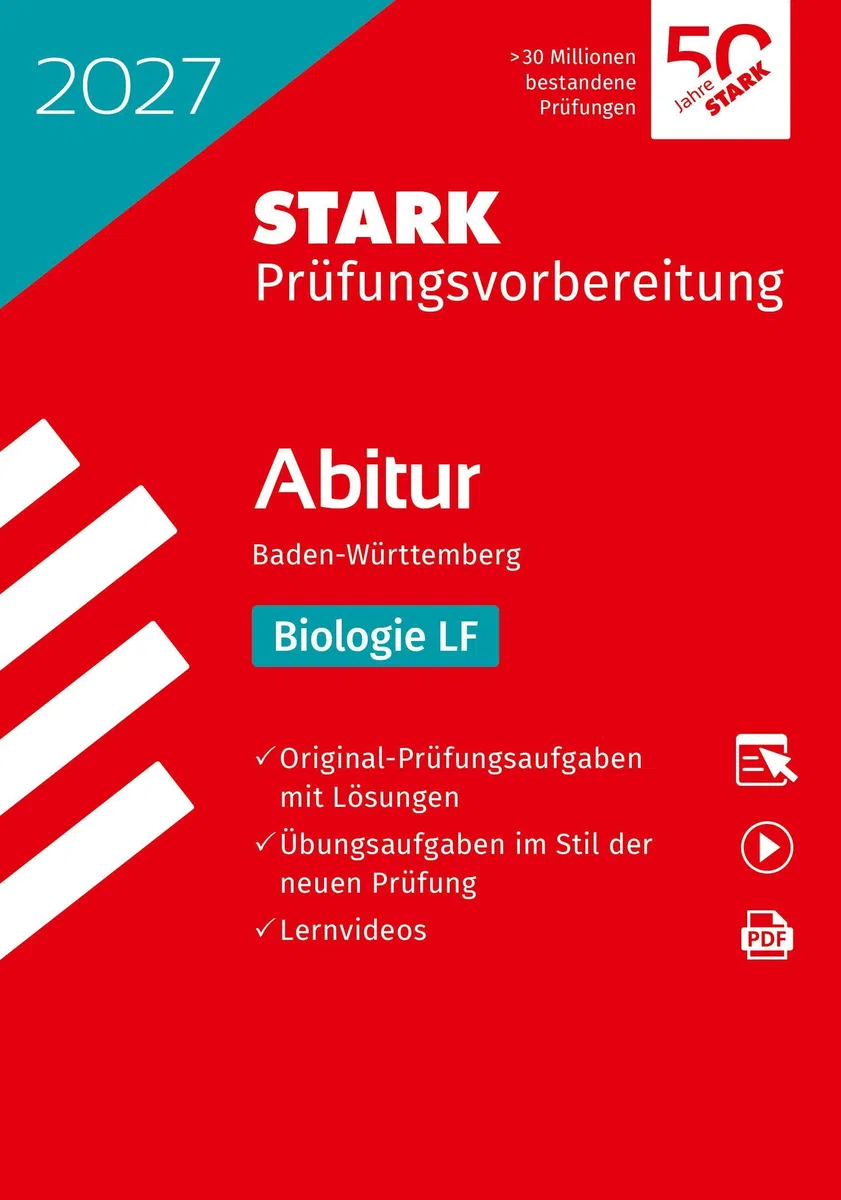 STARK Biologie LF - Abitur 2027 BW - Prüfungsvorbereitung (Abitur-Prüfungen)