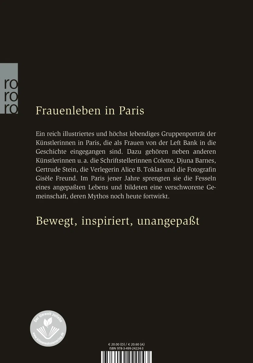Paris war eine Frau: Die Frauen von der Left Bank. Djuna Barnes, Janet Flanner, Gertrude Stein & Co