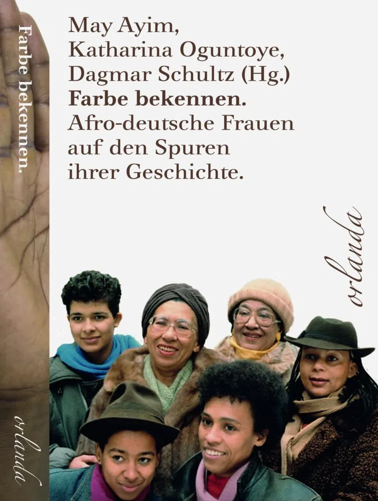 Farbe bekennen: Afro-deutsche Frauen auf den Spuren ihrer Geschichte (schwarz bewegt)