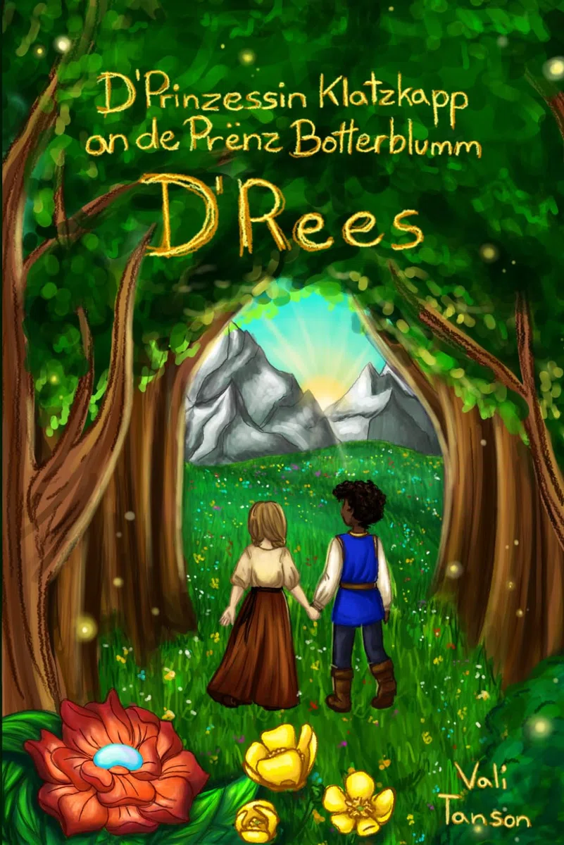 D'Rees: D'Prinzessin Klatzkapp an de Prënz Botterblumm