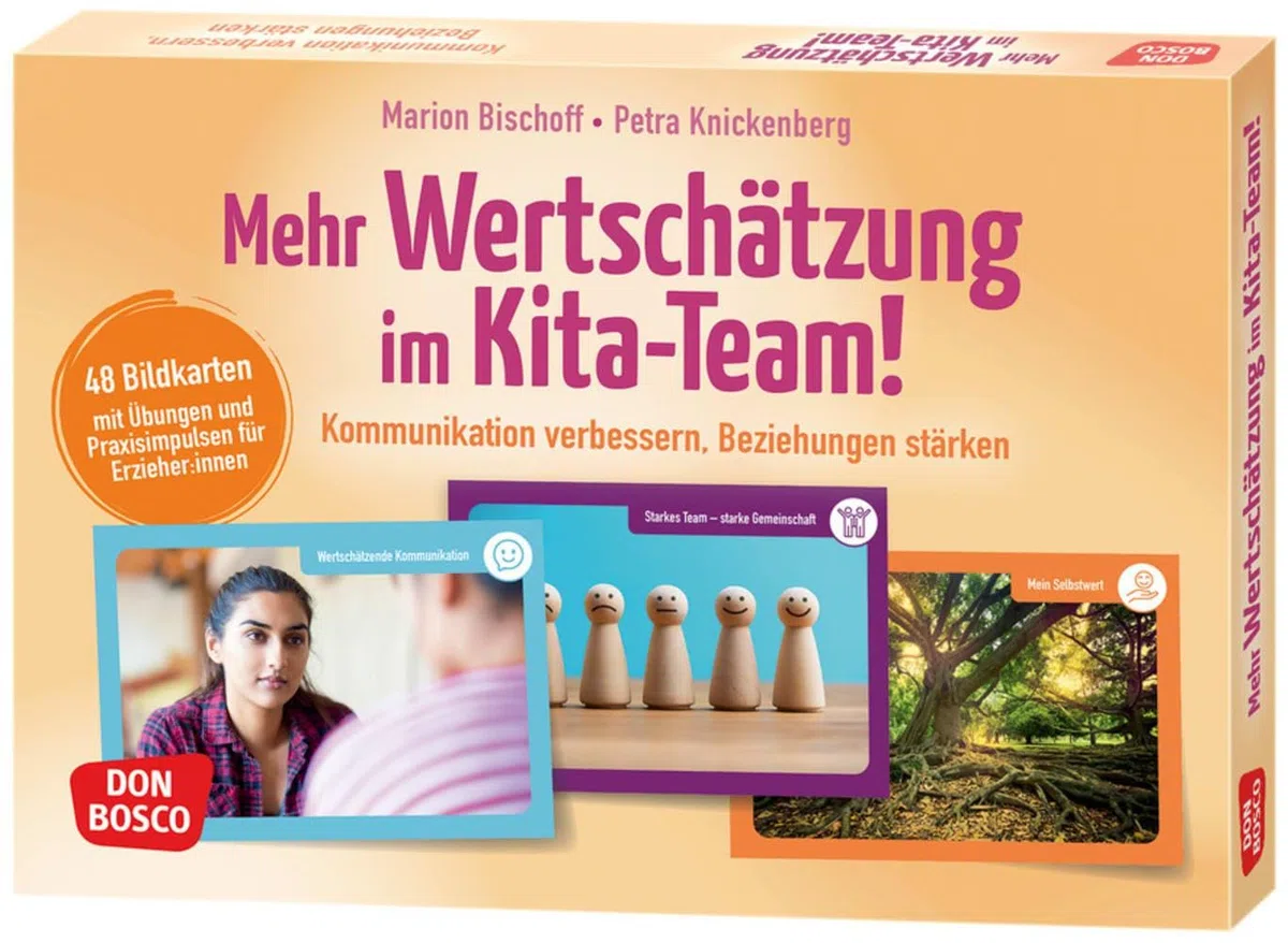 Mehr Wertschätzung im Kita-Team!: 48 Bildkarten mit Übungen und Praxisimpulsen für Erzieher:innen. Kommunikation verbessern, Beziehungen stärken. ... Teamentwicklung & Qualitätsmanagement)