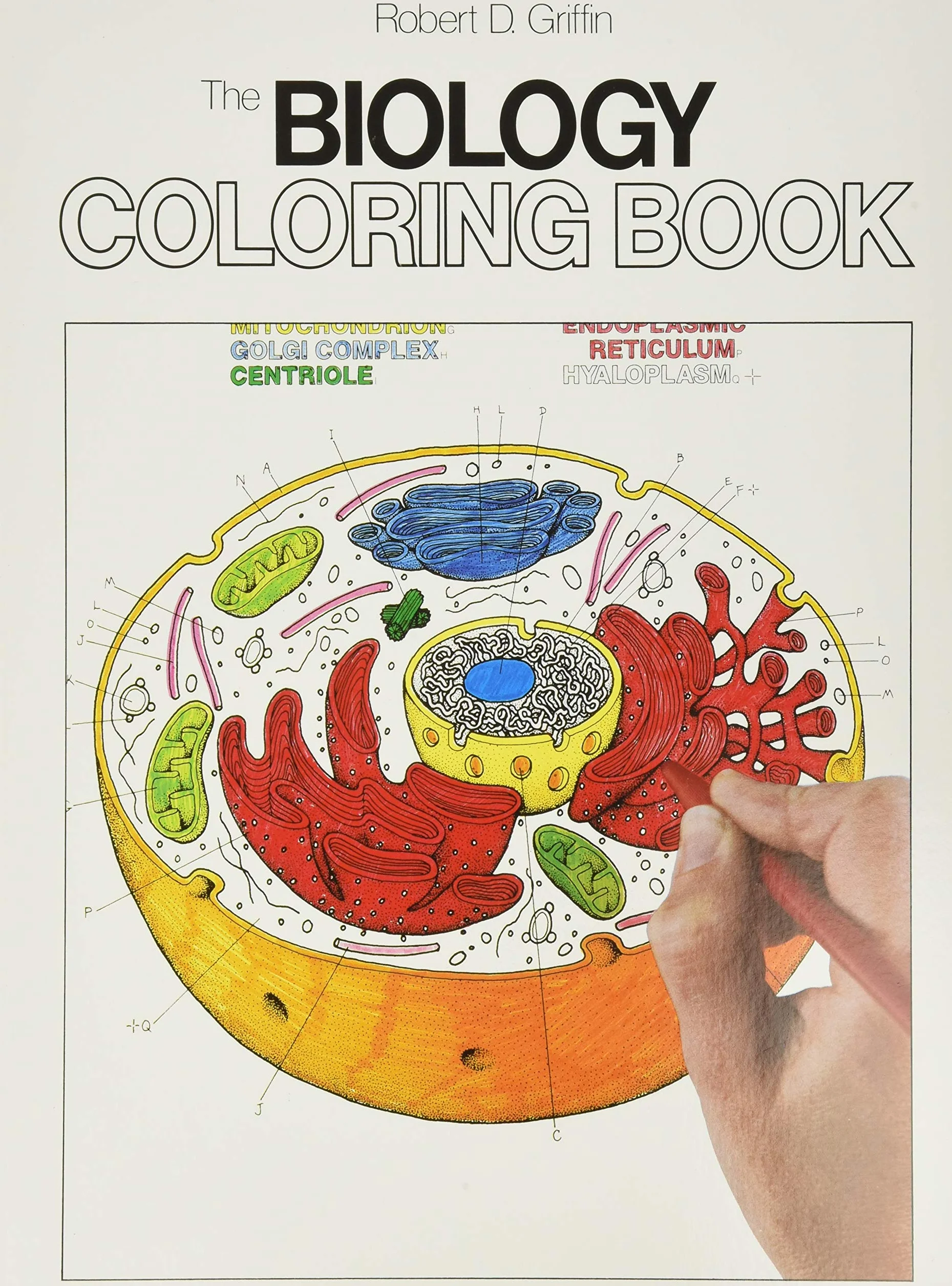 The Biology Coloring Book: A Coloring Book – Learn Life Processes, Genetics, and Chemistry Through a Unique Step-by-Step Method (Coloring Concepts, 4)