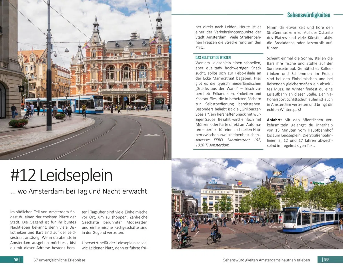 Amsterdam hautnah: Von malerischen Grachten bis zu versteckten Innenhöfen - 57 unvergessliche Erlebnisse im charmanten Amsterdam inkl. der perfekten Grachtentour