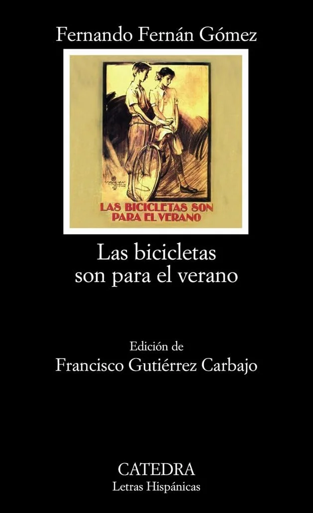 Las bicicletas son para el verano (Letras Hispánicas)