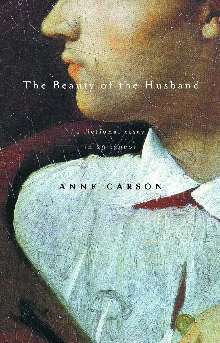 The Beauty of the Husband: A Fictional Essay in 29 Tangos (Vintage Contemporaries)