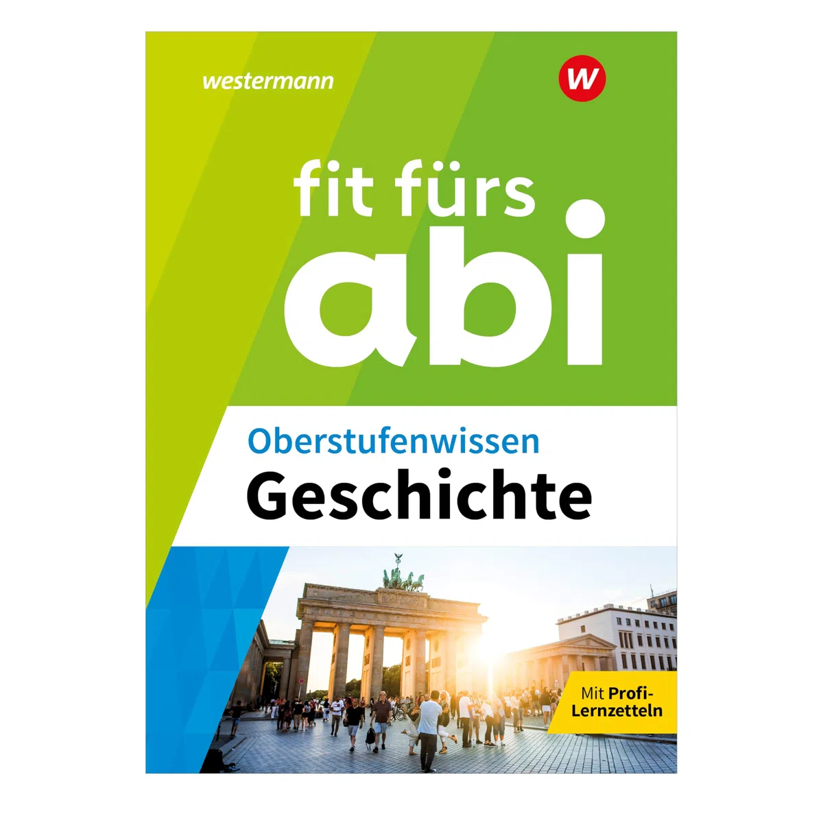 Fit fürs Abi: Oberstufenwissen Geschichte