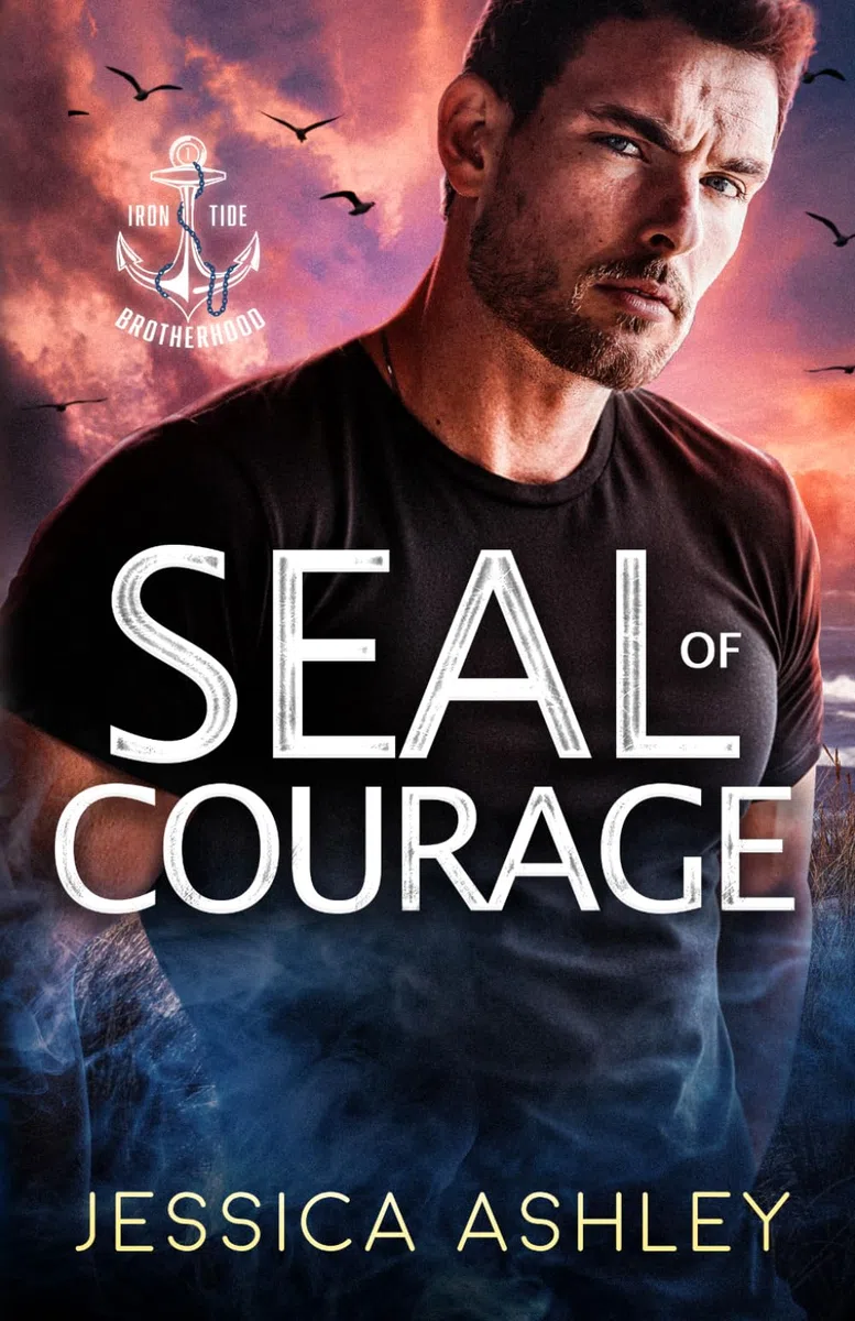 SEAL of Courage: A Thrilling Bodyguard Romantic Suspense (Iron Tide Brotherhood, Band 3)