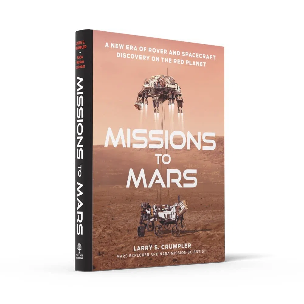 Missions to Mars: A New Era of Rover and Spacecraft Discovery on the Red Planet