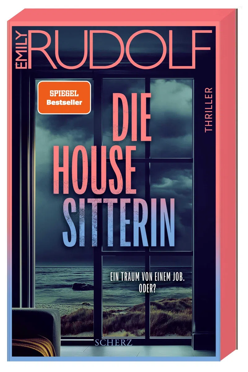 Die Housesitterin – Ein Traum von einem Job. Oder?: Thriller | Der neue aufregende Pageturner der Bestsellerautorin