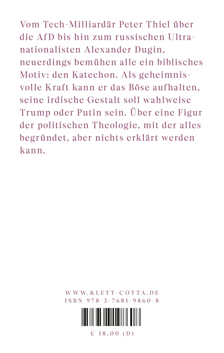 Katechon: Zur Wiederkehr der politischen Theologie in der Gegenwart