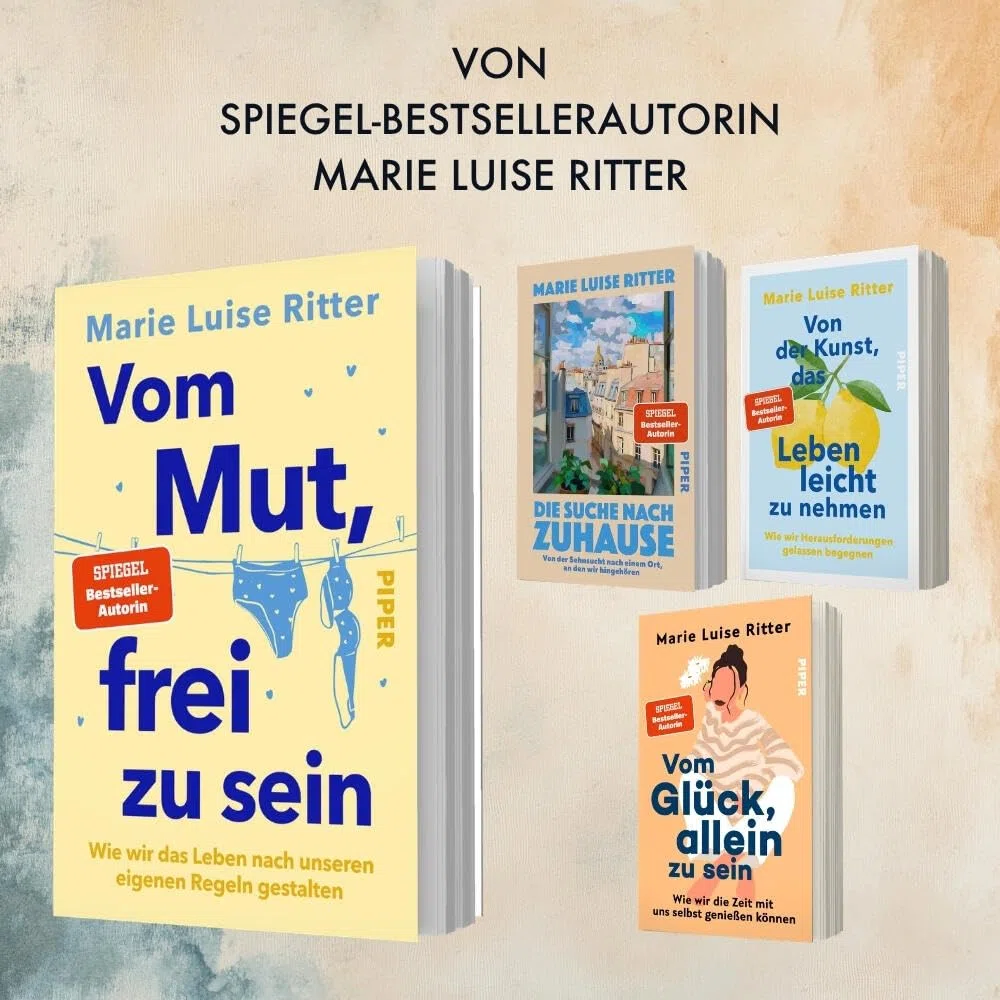 Vom Mut, frei zu sein: Wie wir das Leben nach unseren eigenen Regeln gestalten | Das neue Buch der SPIEGEL-Bestseller-Autorin