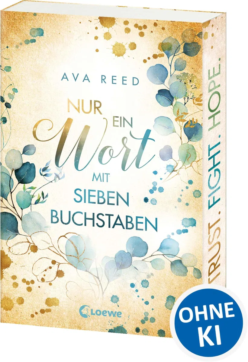Nur ein Wort mit sieben Buchstaben: Einfühlsamer, realistischer Jugendroman ab 14 Jahren über Familie und Zusammenhalt