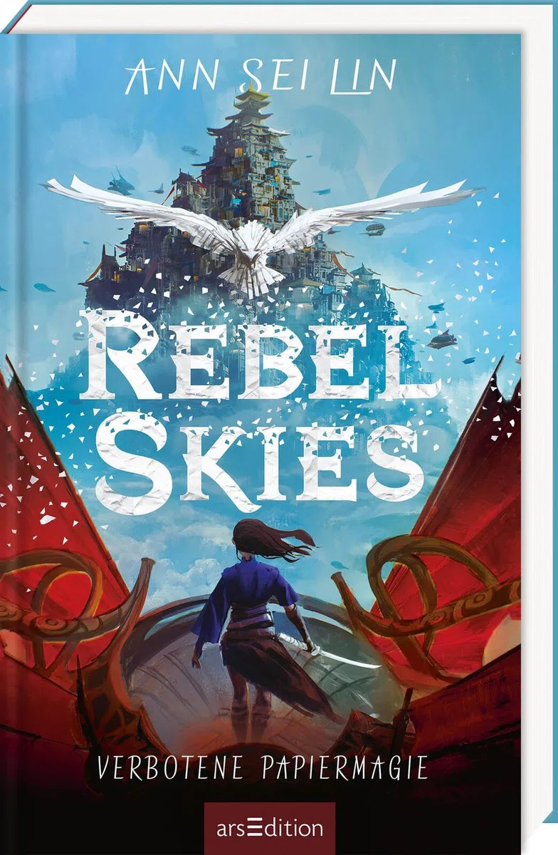 Rebel Skies – Verbotene Papiermagie (Rebel Skies 1): Fesselndes Fantasybuch ab 10 Jahren | Für alle, die Abenteuer, Freundschaft und Papiermagie lieben!