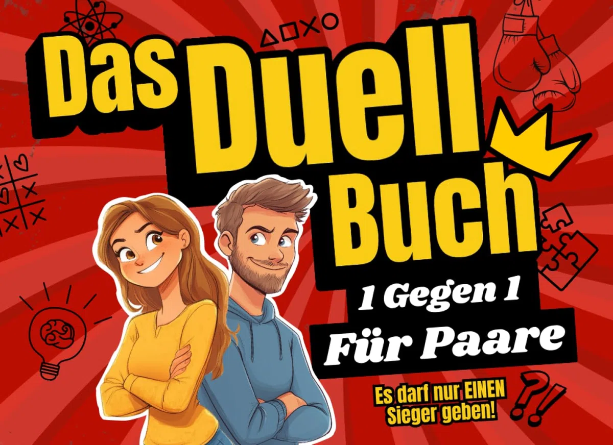 Das Duell-Buch für Paare: Das lustige Spiel für mehr aktive Paarzeit in eurer Beziehung – perfekt für Date Nights oder Spieleabende! (Duellbücher)